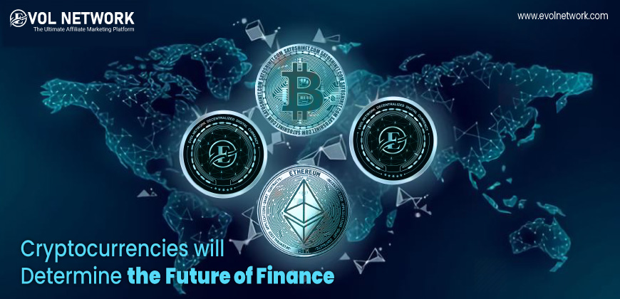 cryptocurrencies_will_determine_the_future_of_finance